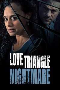 Постер к фильму "Кошмарный любовный треугольник"